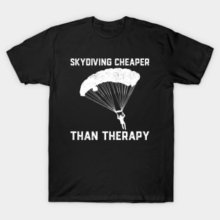 Skydiving Is My Therapy T-Shirt